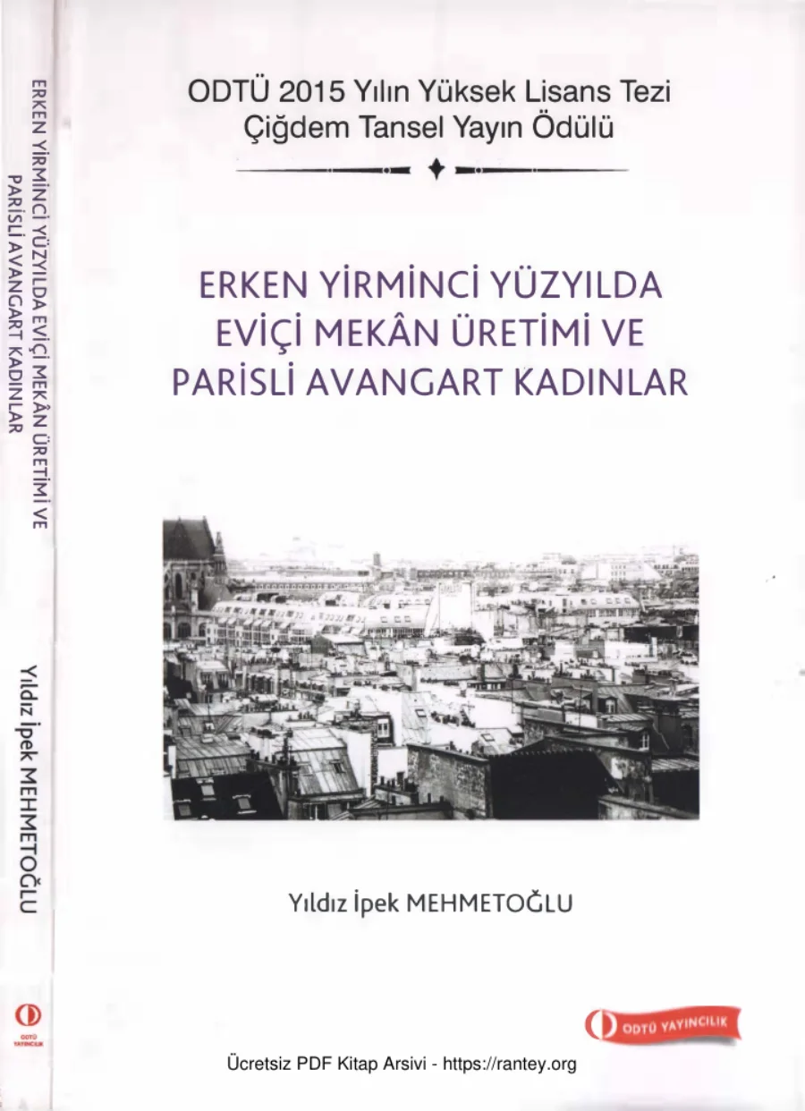 Mehmetoğlu Erken Yirminci Yüzyılda Eviçi Mekan Üretimi ve Parisli Avangart Kadınlar kapak görseli