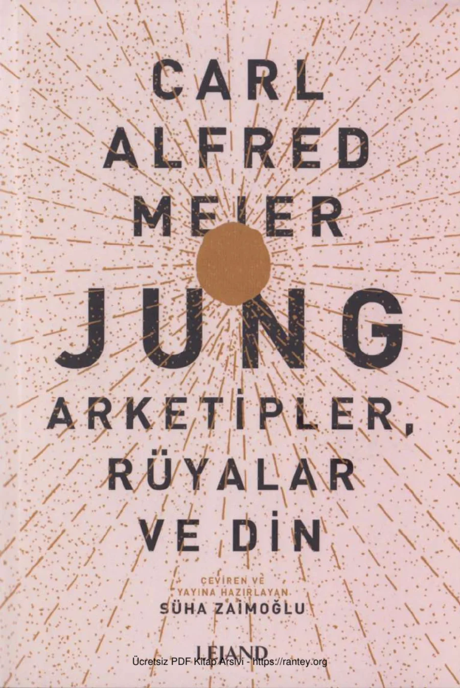 Meier Jung ArketiplerRüyalar ve Din Lejand Yayınları kapak görseli