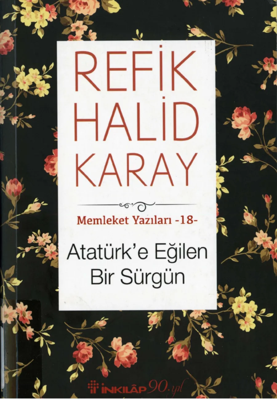 Memleket Yazıları 18 Atatürke Eğilen Bir Sürgün kapak görseli