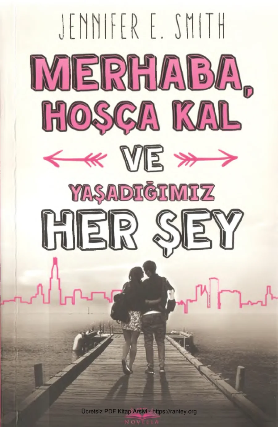 Merhaba Hoşça Kal ve Yaşadığımız Her Şey kapak görseli
