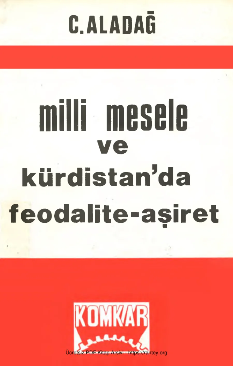 Mesele ve Kürdistanda Feodalite Aşiret Komkar Yayınları kapak görseli