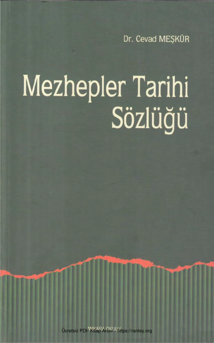 Meşkr Mezhepler Tarihi Sözlüğü kapak görseli