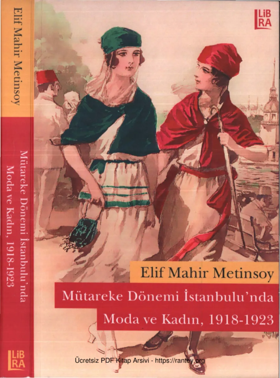 Metinsoy Mütareke Dönemi İstanbul'unda Moda ve Kadın 1918 1923 kapak görseli