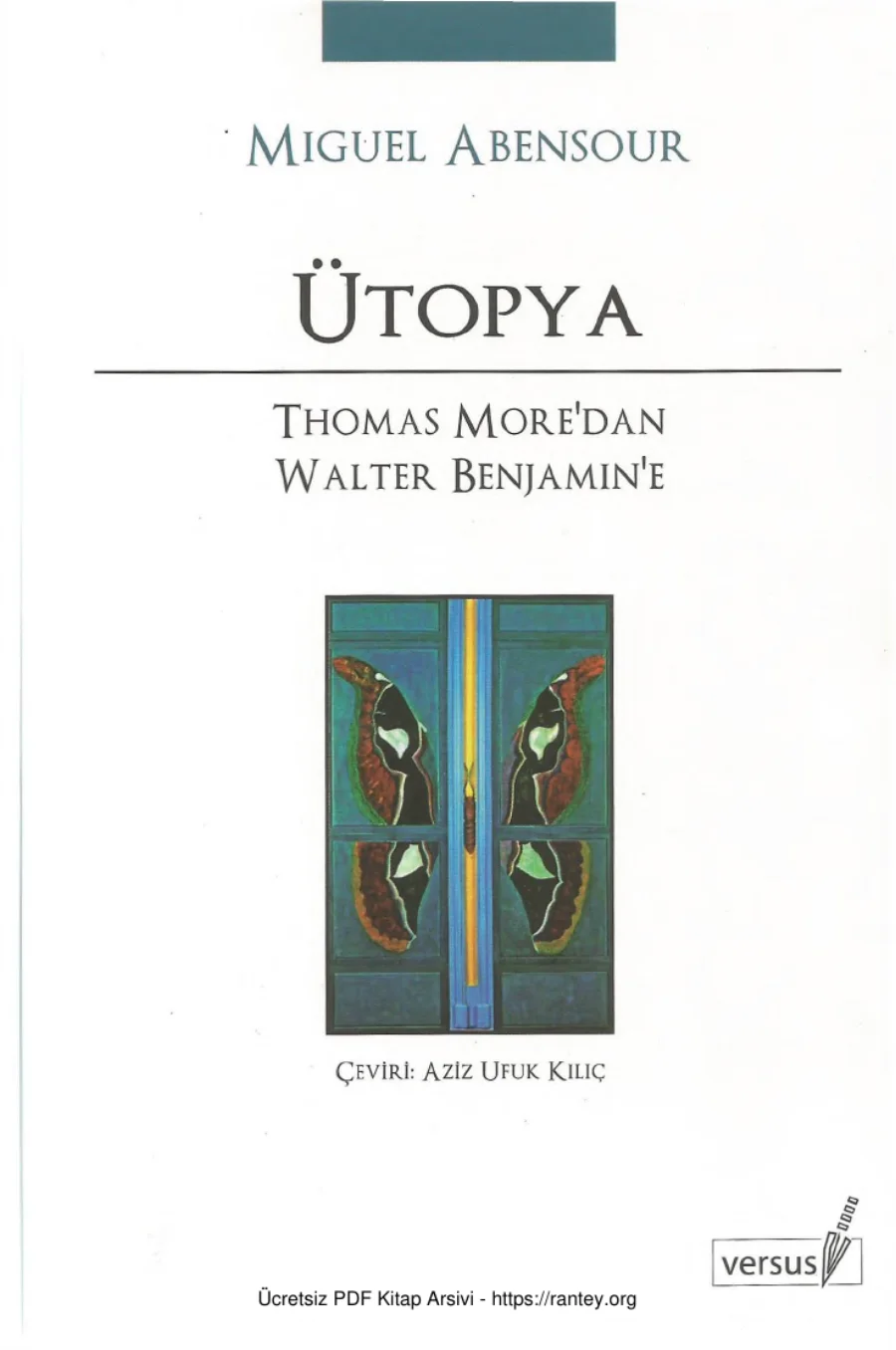Miguel Abensour Ütopya Thomas Moredan Walter Benjamine kapak görseli