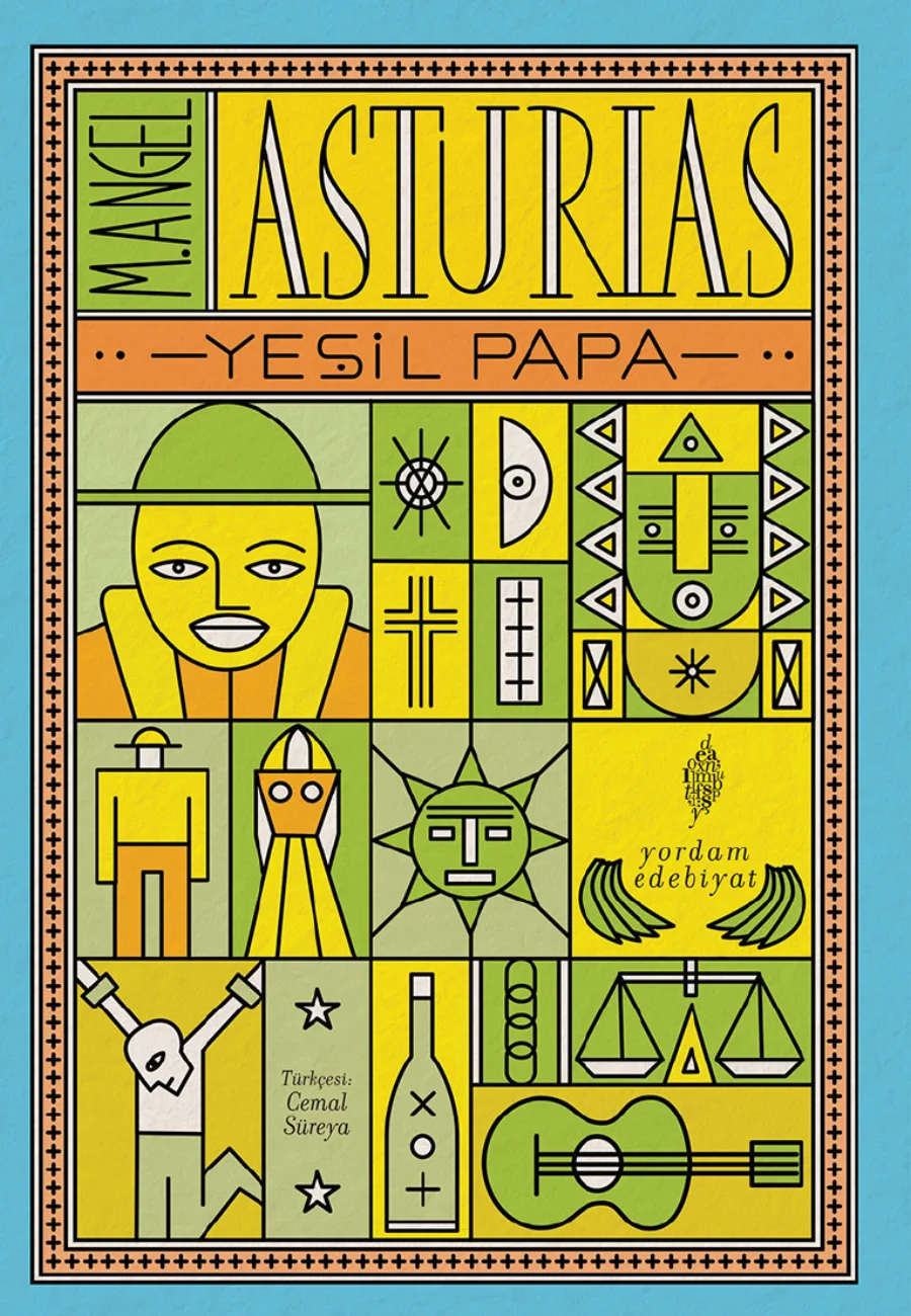 Miguel Angel Asturias Yeşil Papa Yordam Edebiyat kapak görseli