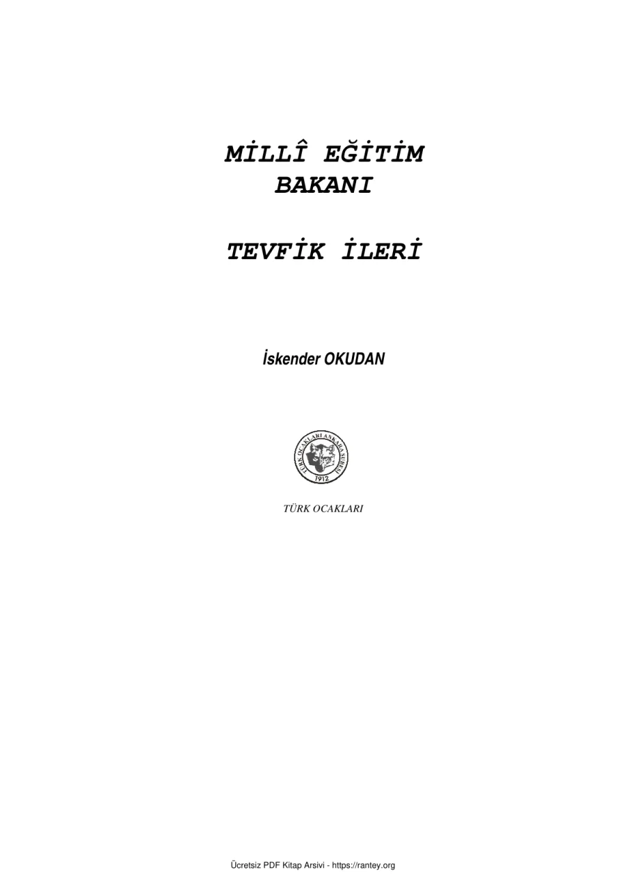 MİLL EĞİTİM BAKANI TEVFİK İLERİ kapak görseli