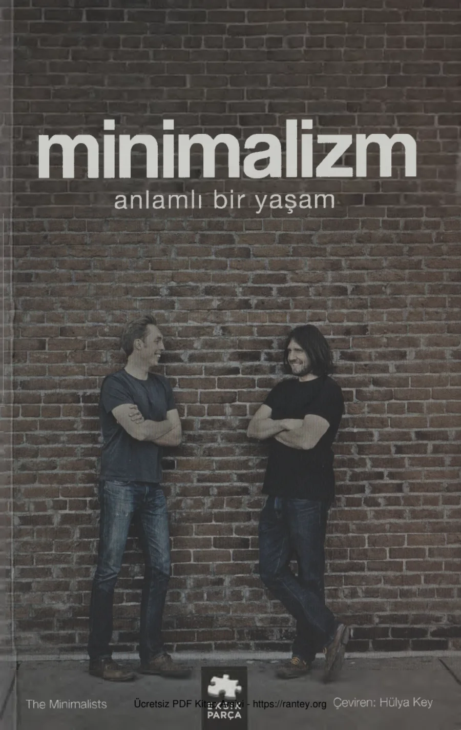 Millburn Ryan Nicodemus Minimalizm Eksik Parça Yayınları kapak görseli