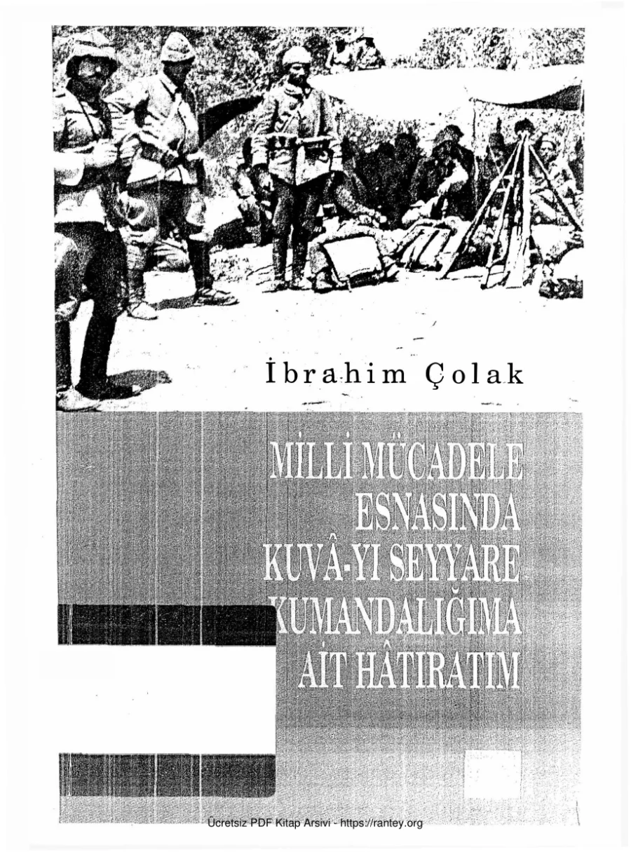 Milli Mücdele Esnasında Kuv yı Seyyare Kumandanlığıma Ait Htıratım kapak görseli