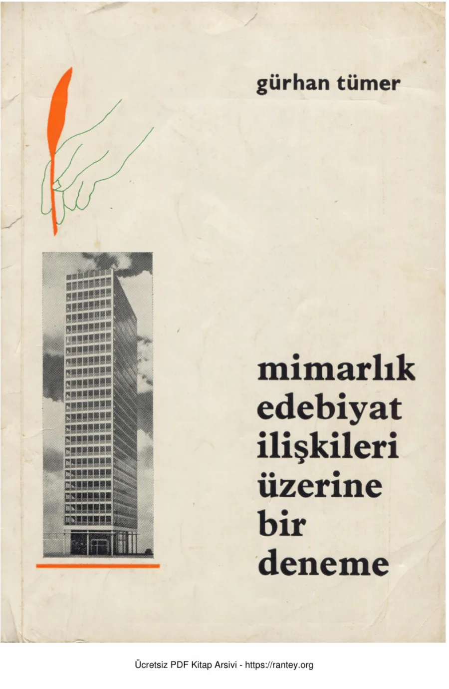 Mimarlık Edebiyat İlişkileri Üzerine Bir Deneme Kavram Matbaa kapak görseli