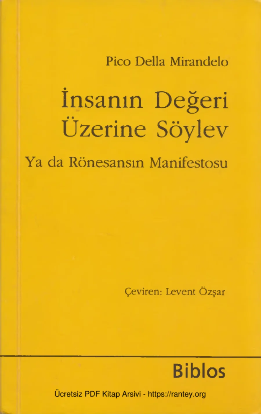 Mirandelo İnsanın Değeri Üzerine Söylev kapak görseli