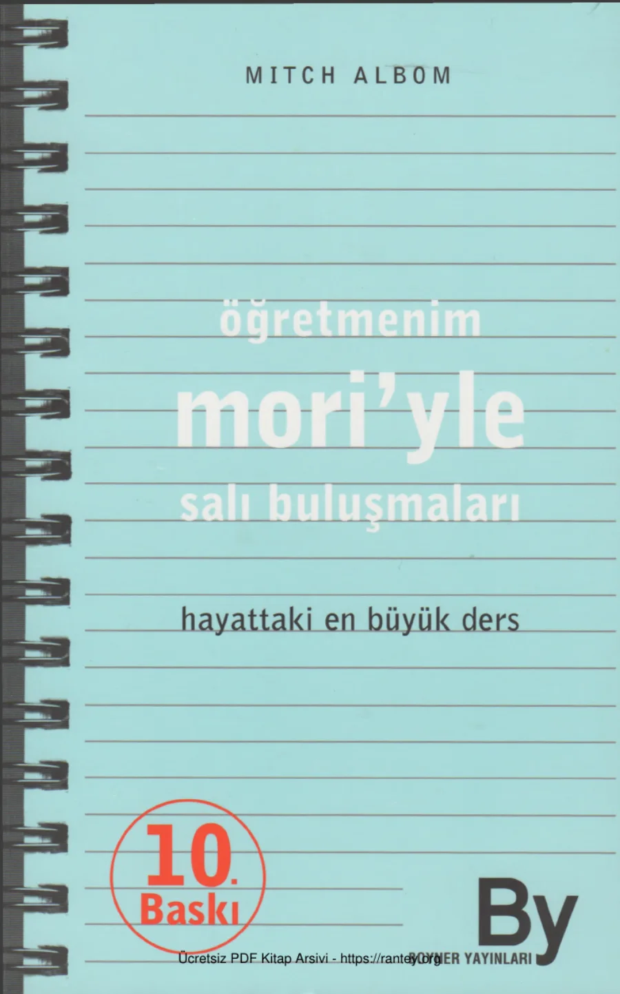 Mitch Albom Öğretmenim Moriyle Salı Buluşmaları kapak görseli