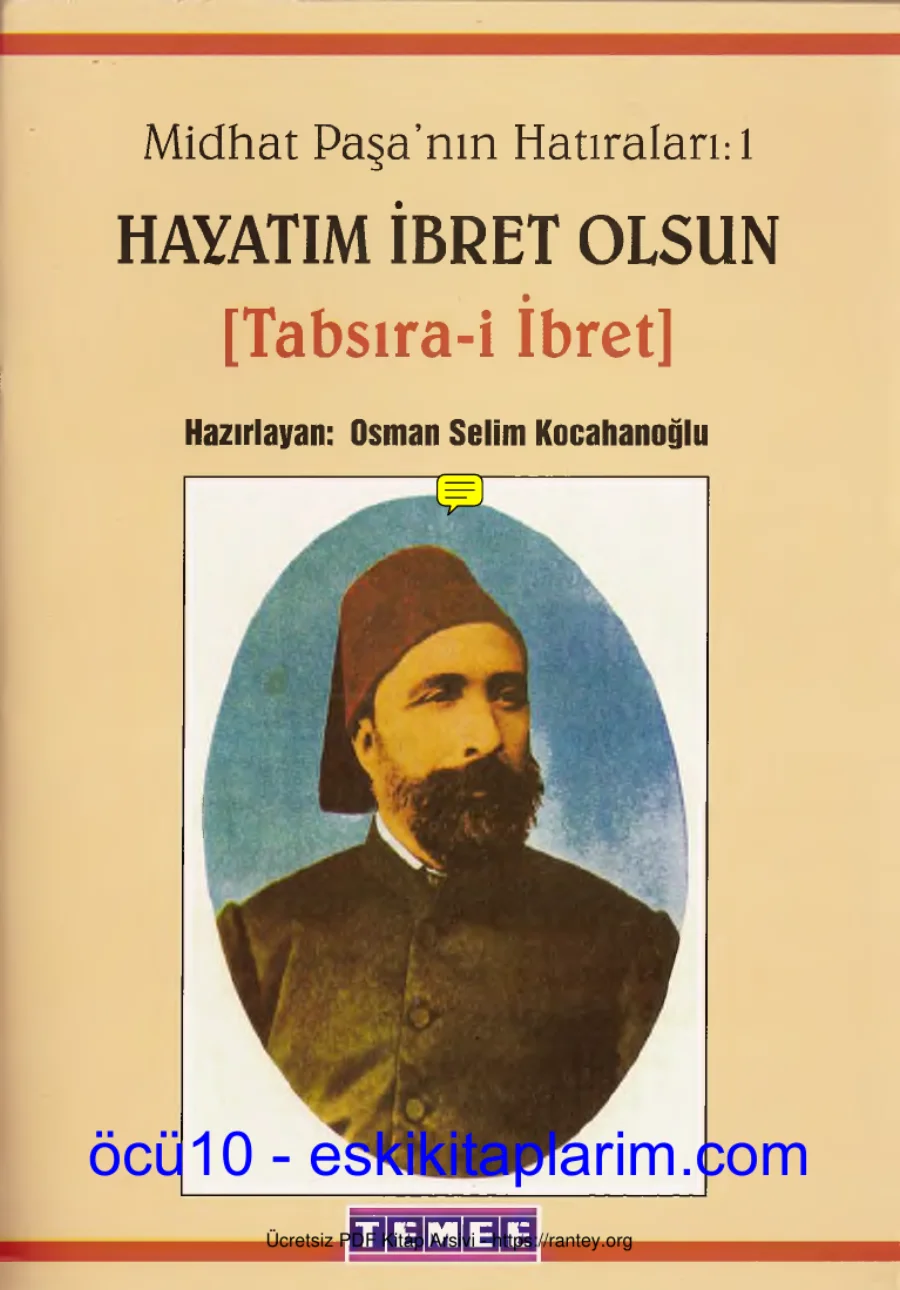 MİTHAT PAŞANIN HATIRALARI 1 HAYATIM İBRET OLSUN kapak görseli