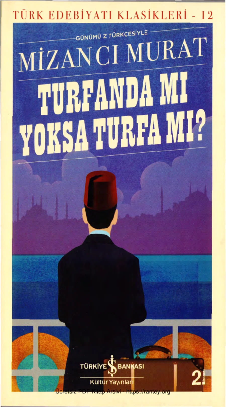 Mizancı Murat Turfanda mı Yoksa Turfa mı kapak görseli