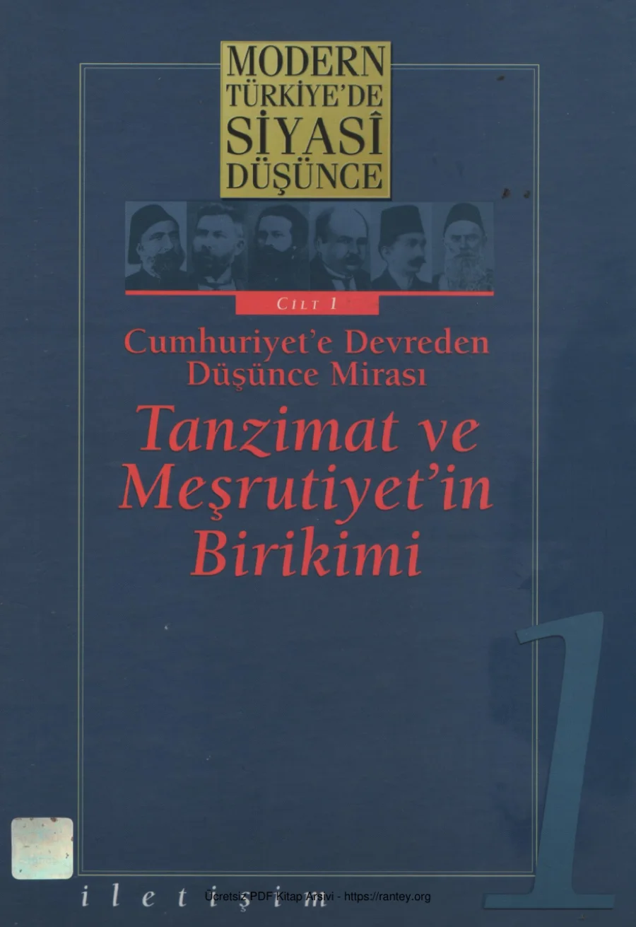 Modern Türkiyede Siyasi Düşünce Cilt 01 Cumhuriyete Devreden Düşünce Mirası kapak görseli