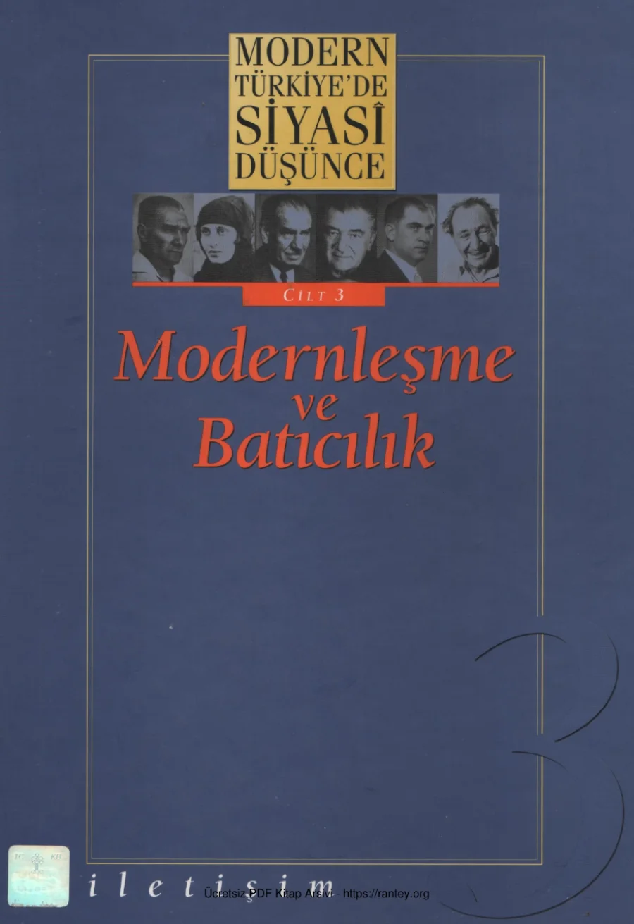 Modern Türkiyede Siyasi Düşünce Cilt 03 Modernleşme ve Batıcılık kapak görseli