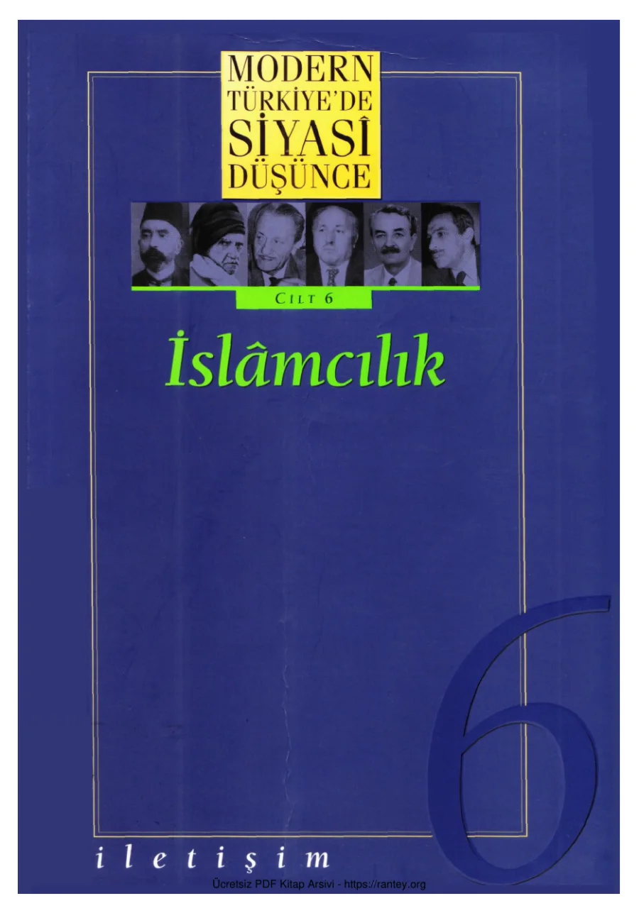 Modern Türkiyede Siyasi Düşünce Cilt 06 İslmcılık kapak görseli