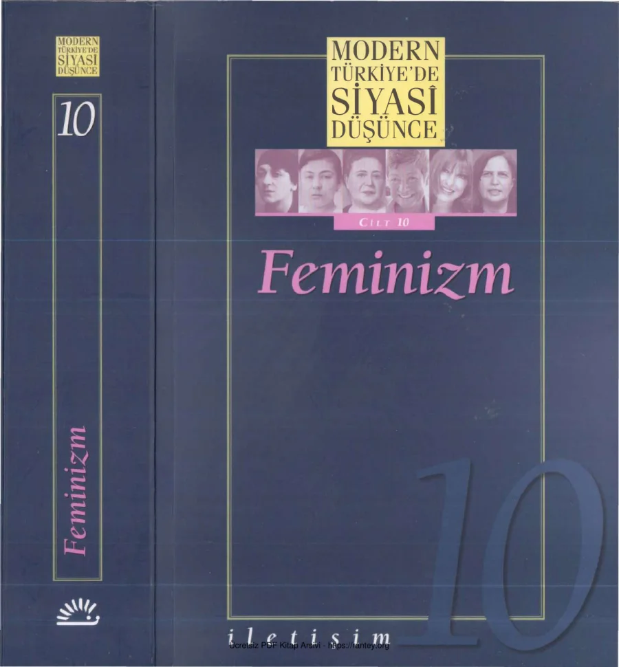 Modern Türkiyede Siyasi Düşünce Cilt 10 Feminizm İletişim Yayınları renkli kapak görseli
