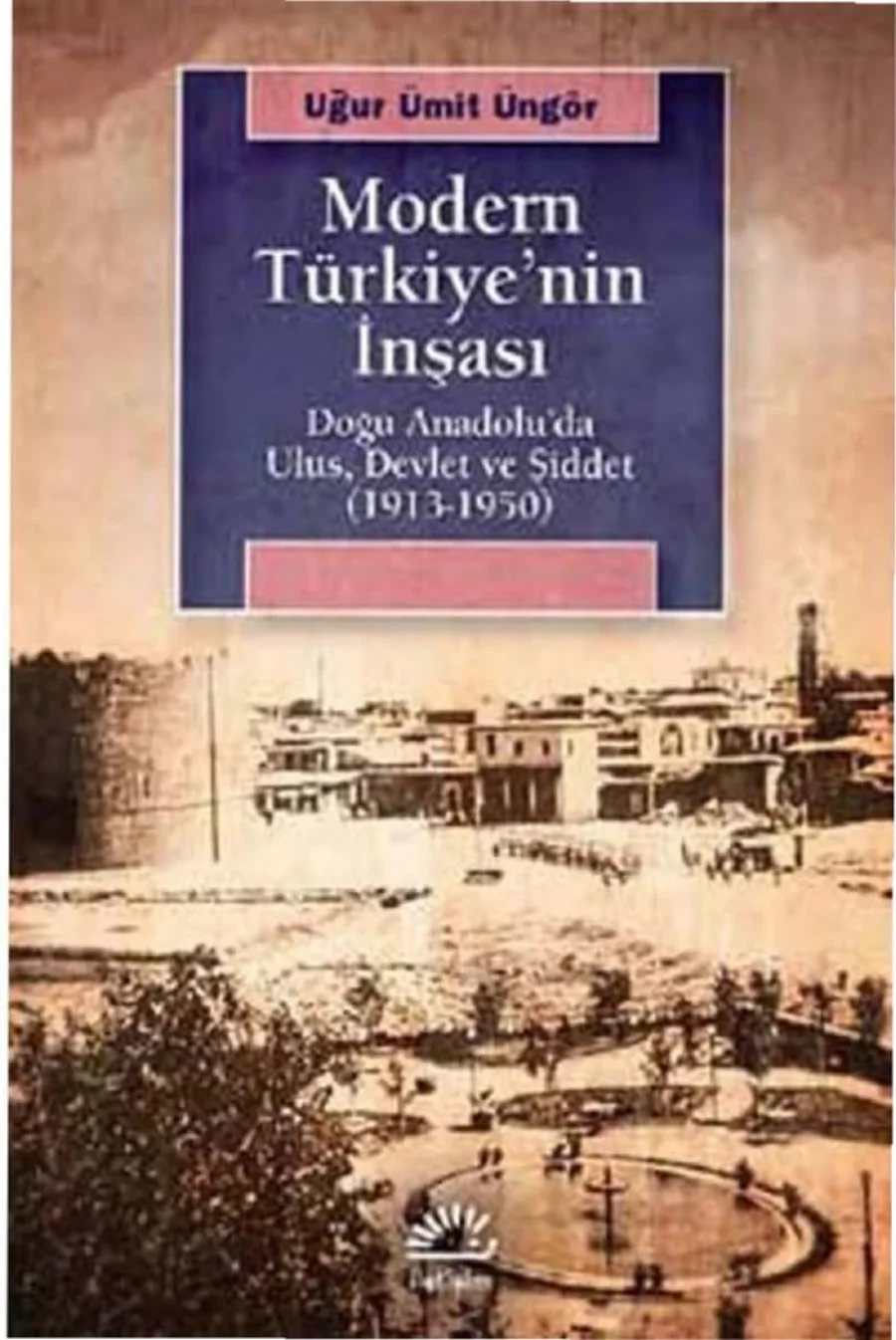 Modern Türkiyenin İnşası kapak görseli
