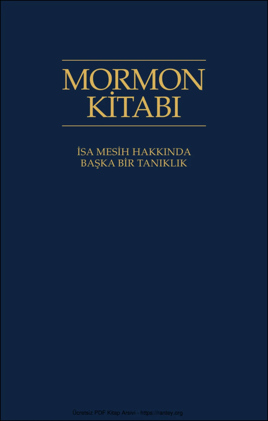 Mormon Kitabı İsa Mesih Hakkında Başka Bir Tanıklık Azizler Kilisesi kapak görseli