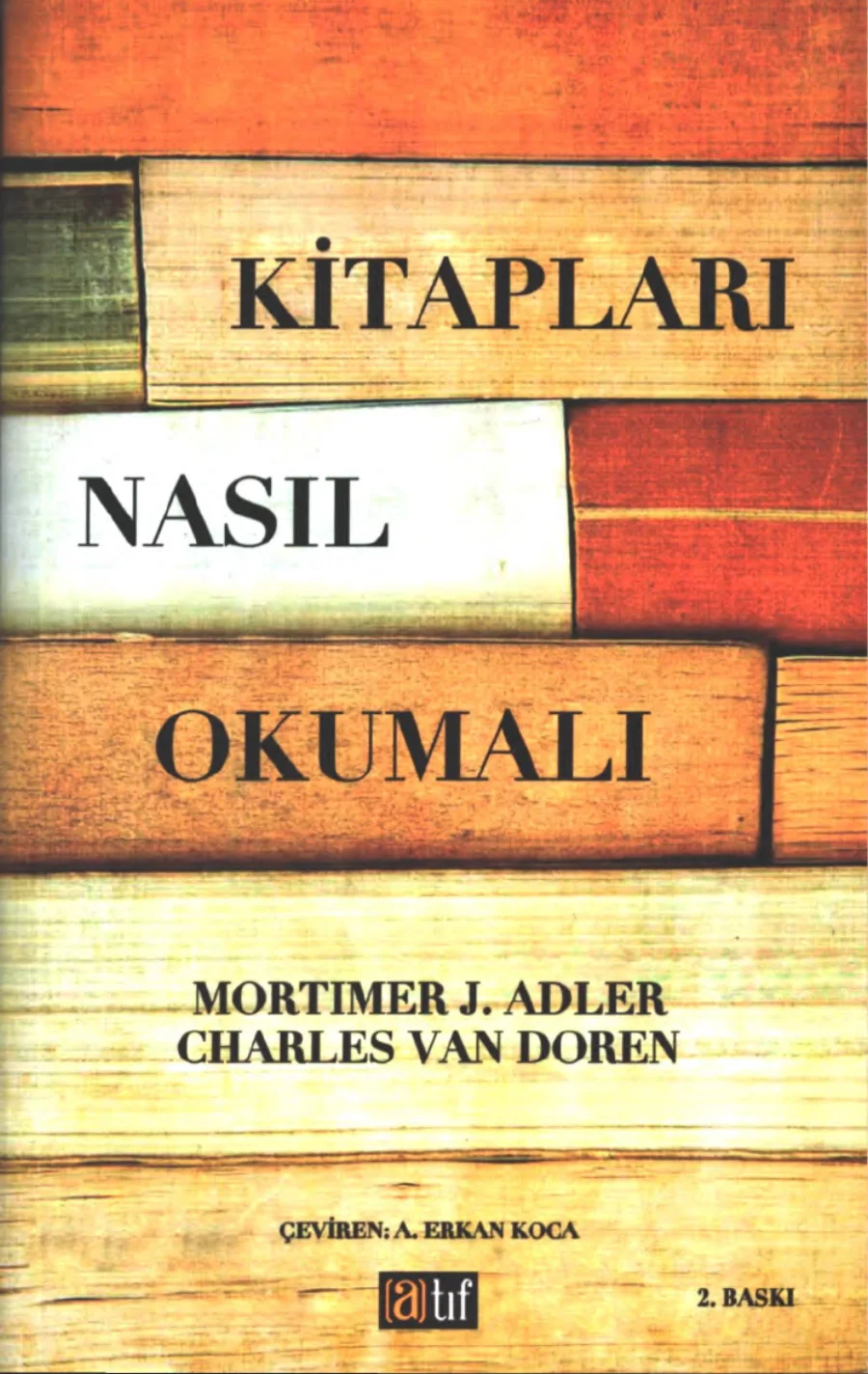 Mortimer J Adler Kitapları Nasıl Okumalı kapak görseli