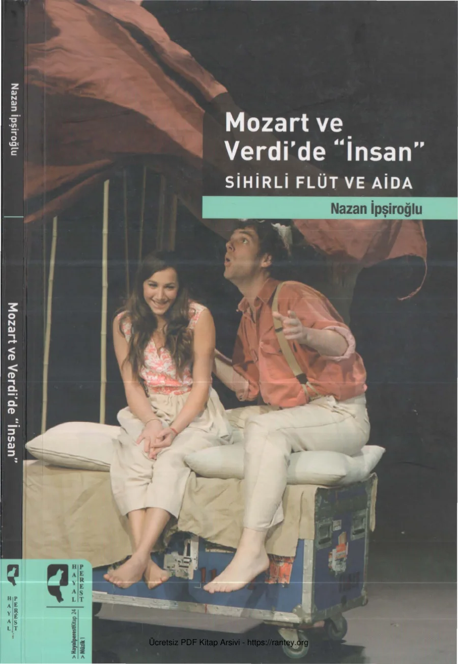 Mozart ve Verdide İnsan Sihirli Flüt ve Aida Hayal kapak görseli