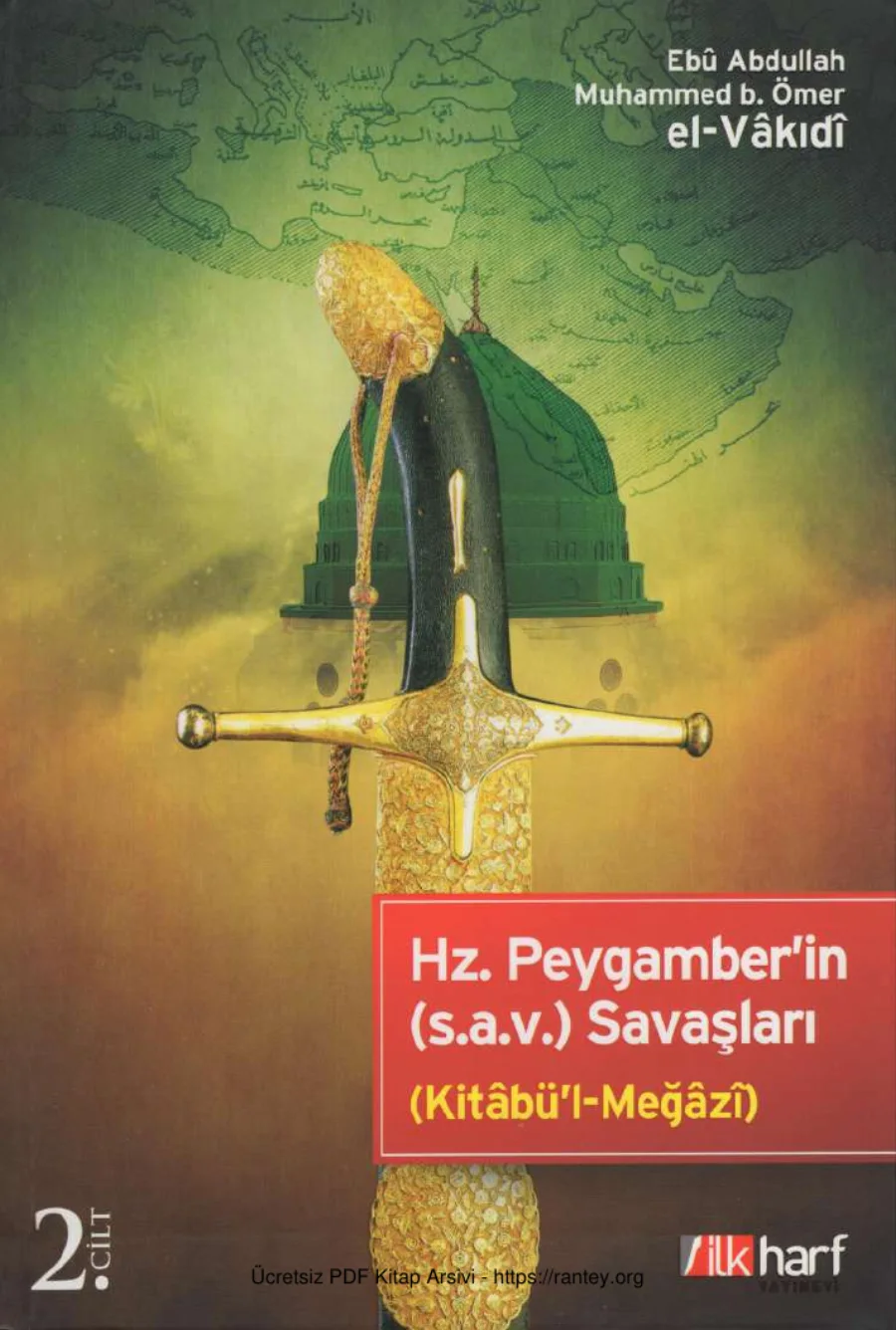 Muhammed bÖmer el Vakıdi Kitabl Meğazi 2 Cilt kapak görseli