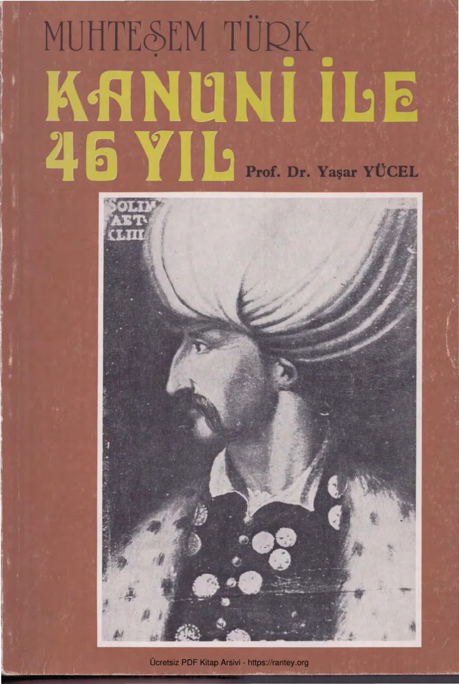 Muhteşem Türk Kanuni ile 46 Yıl kapak görseli