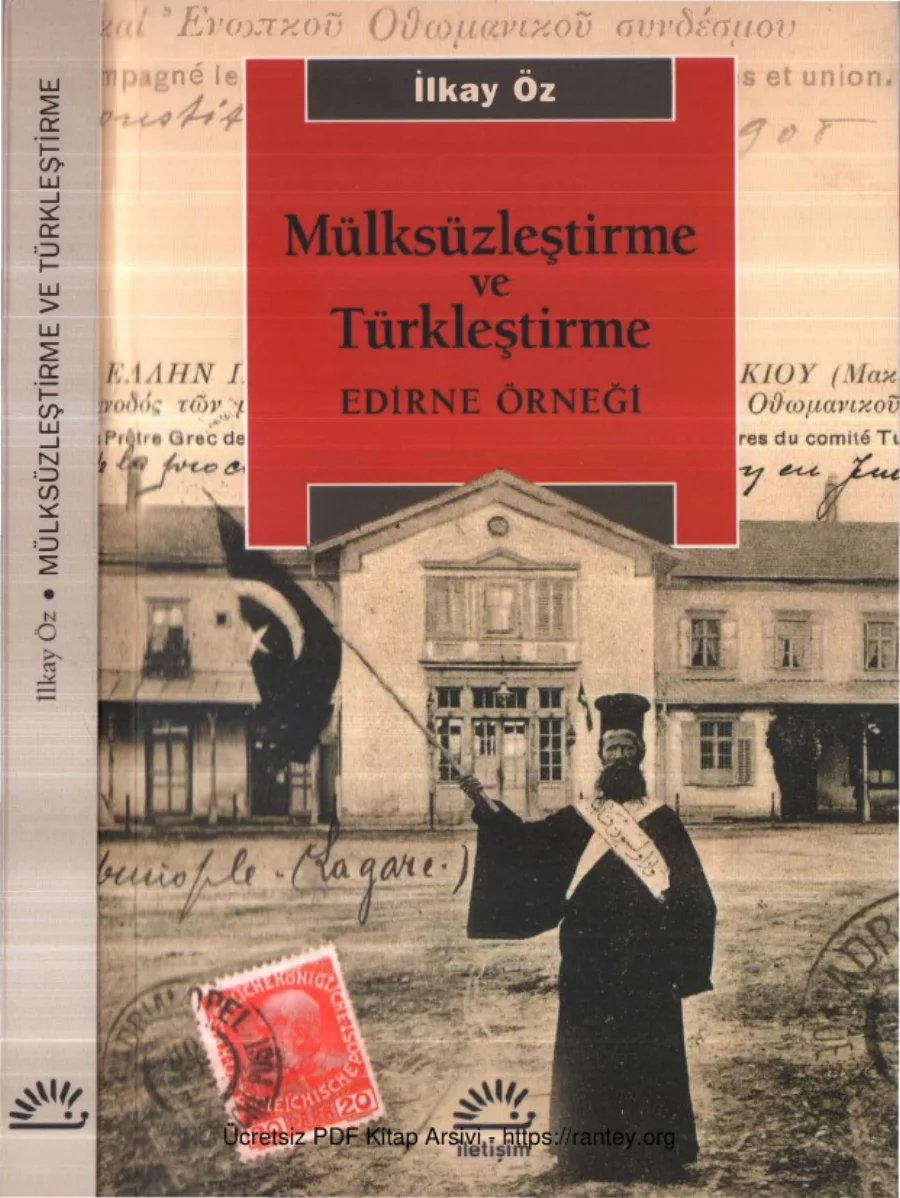 Mülksüzleştirme ve Türkleştirme Edirne Örneği kapak görseli
