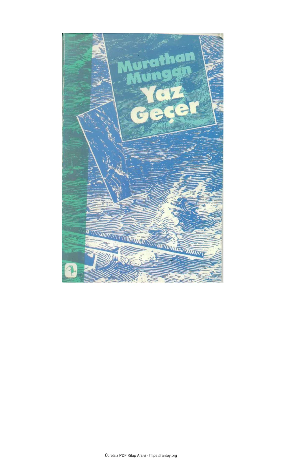 Murathan Mungan Yaz Gecer kapak görseli