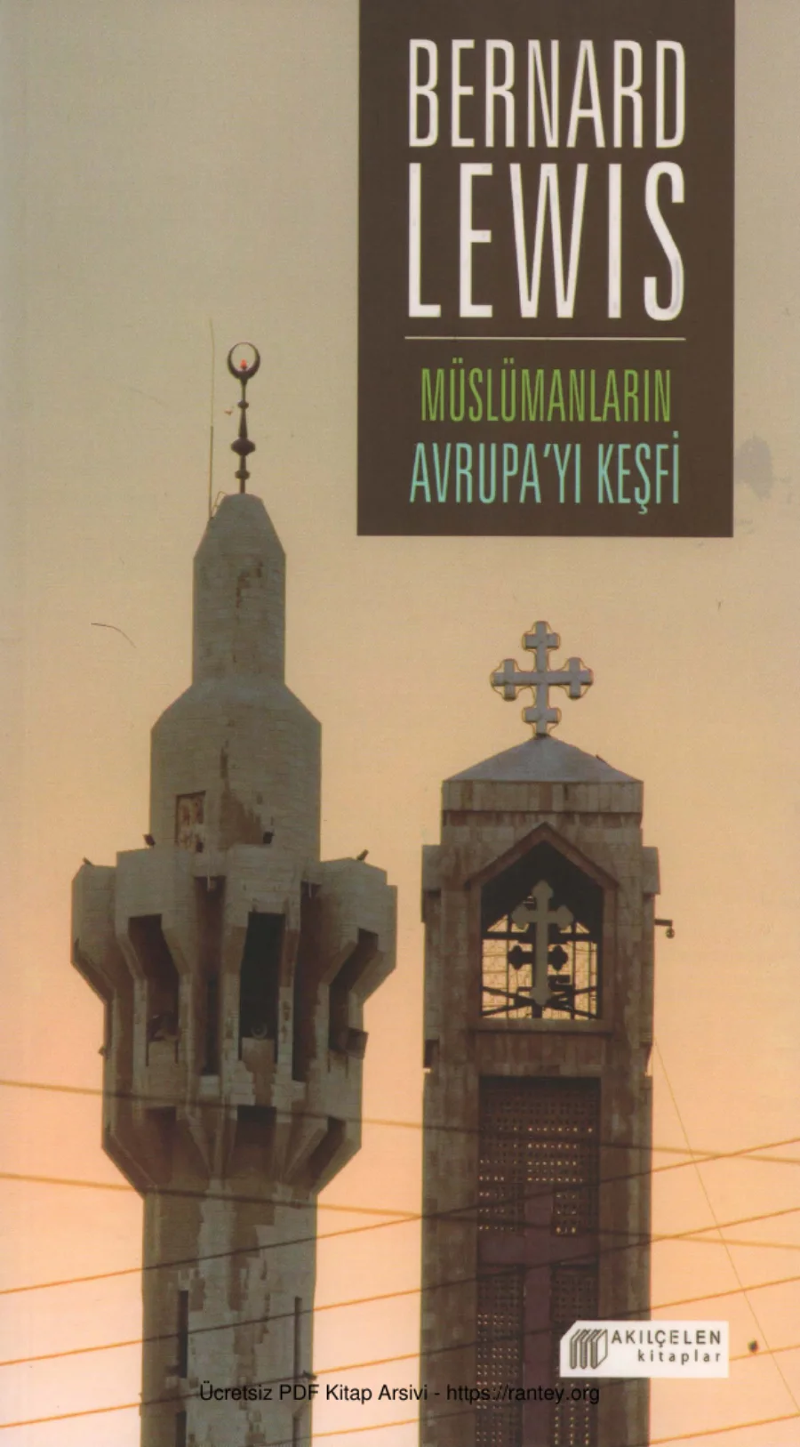 Müslümanların Avrupayı Keşfi Akılçelen Yayınları kapak görseli