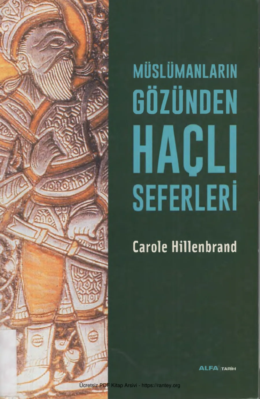 Müslümanların Gözünden Haçlı Seferleri kapak görseli