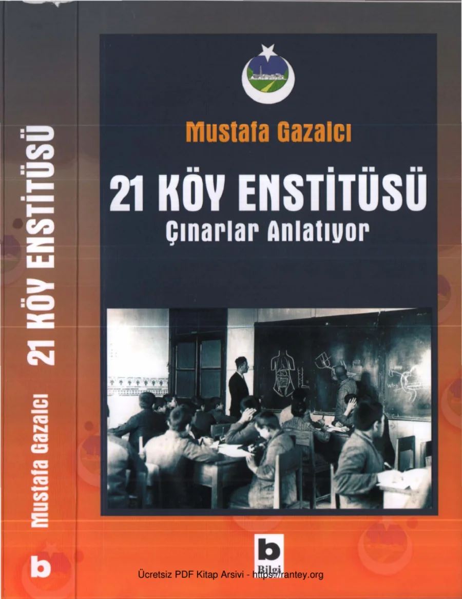 Mustafa Gazalcı 21 Köy Enstitüsü Çınarlar Anlatıyor kapak görseli
