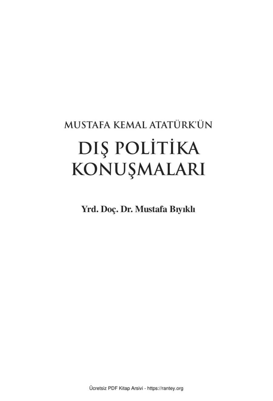 Mustafa Kemal Atatürkün Dış Politika Konuşmaları Hiperlink Yayınları kapak görseli