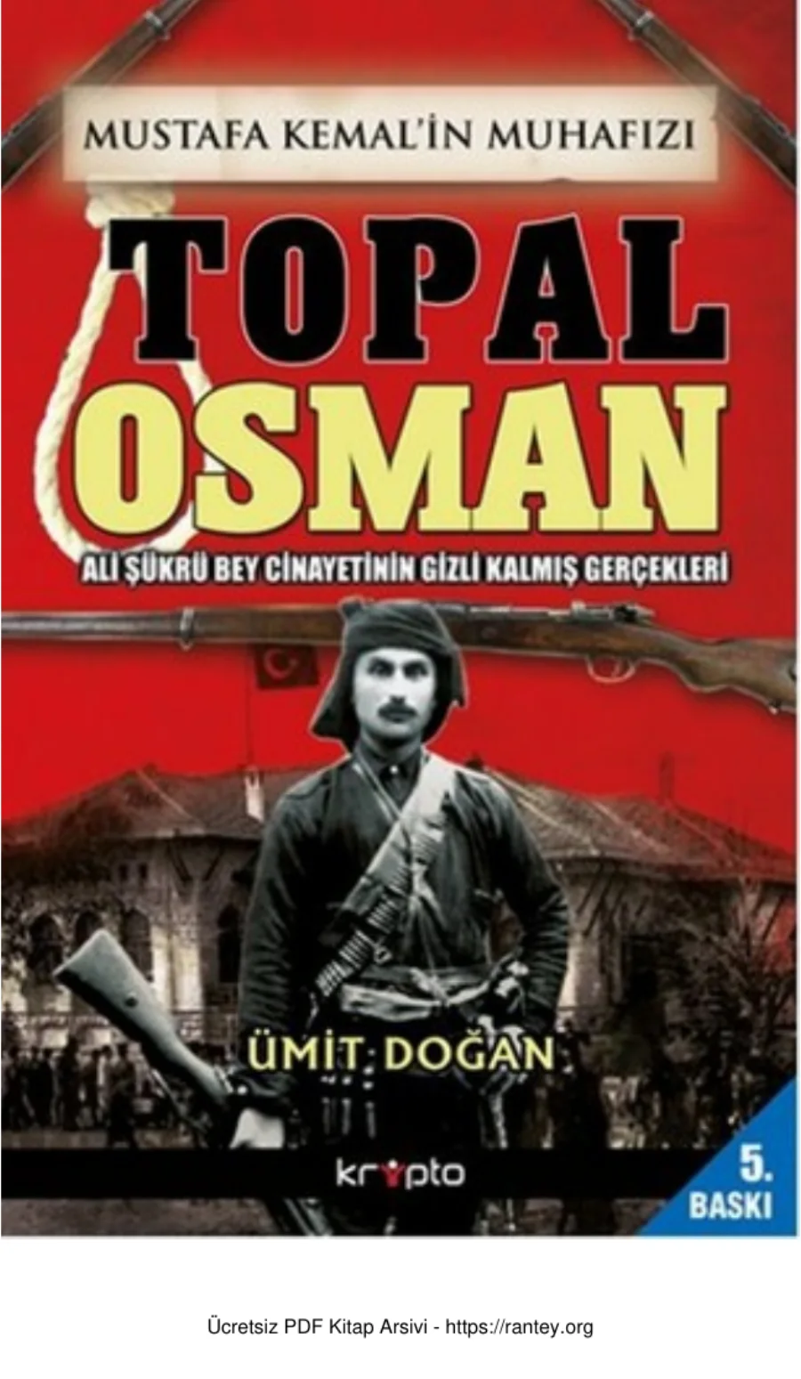Mustafa Kemalin Muhafızı Topal Osman kapak görseli