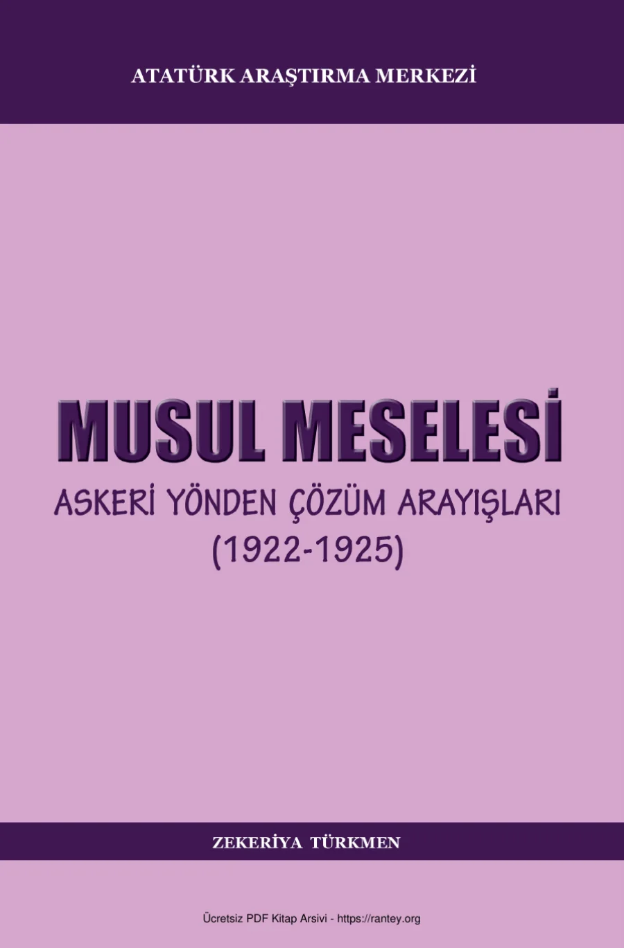 Musul Meselesi Atatürk Arş Mrk kapak görseli