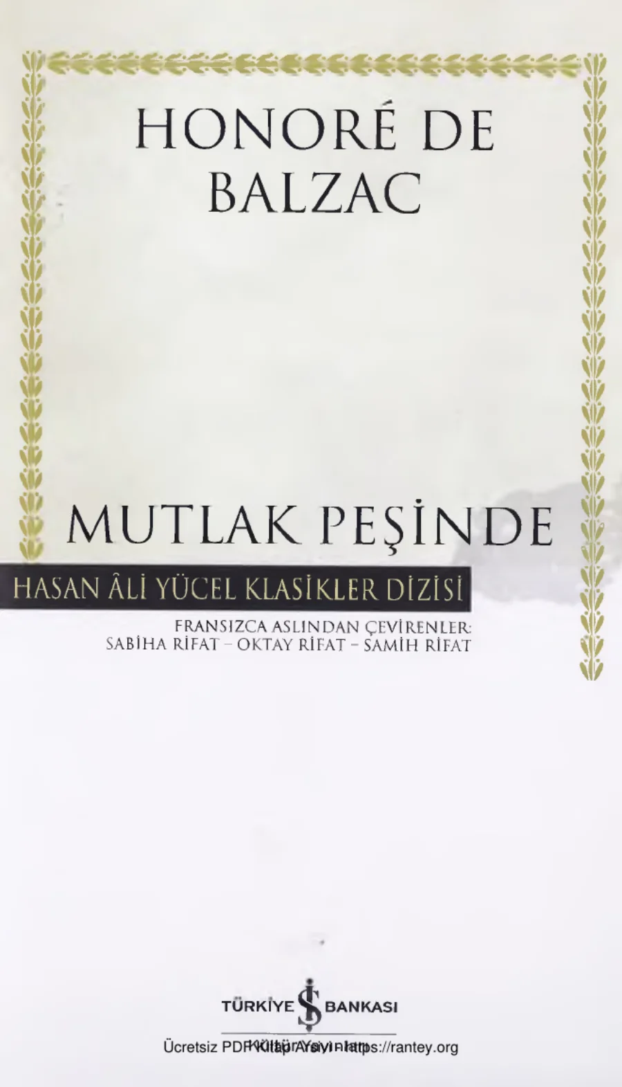 Mutlak Peşinde iş Bankası Yayınları kapak görseli
