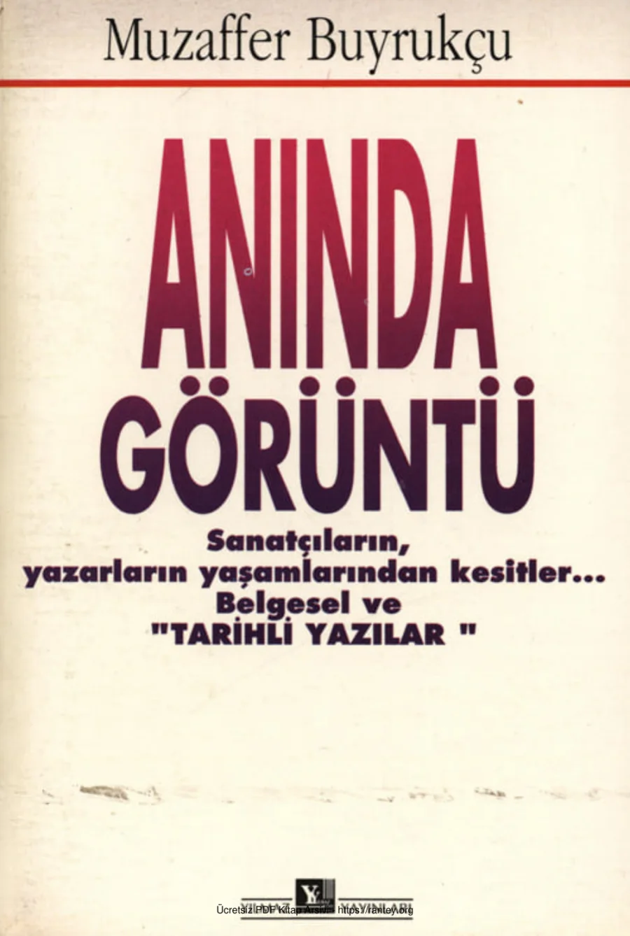 Muzaffer Buyrukçu Anında Görüntü kapak görseli
