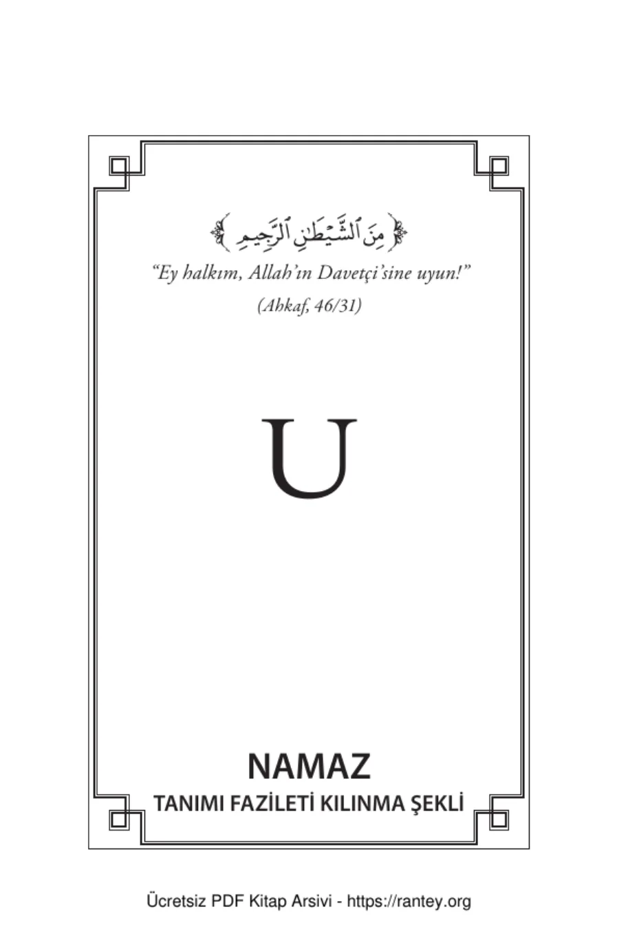 NAMAZ TANIMI FAZİLETİ KILINMA ŞEKLİ Ebu Abdulmumin Tekin Mıhçı kapak görseli