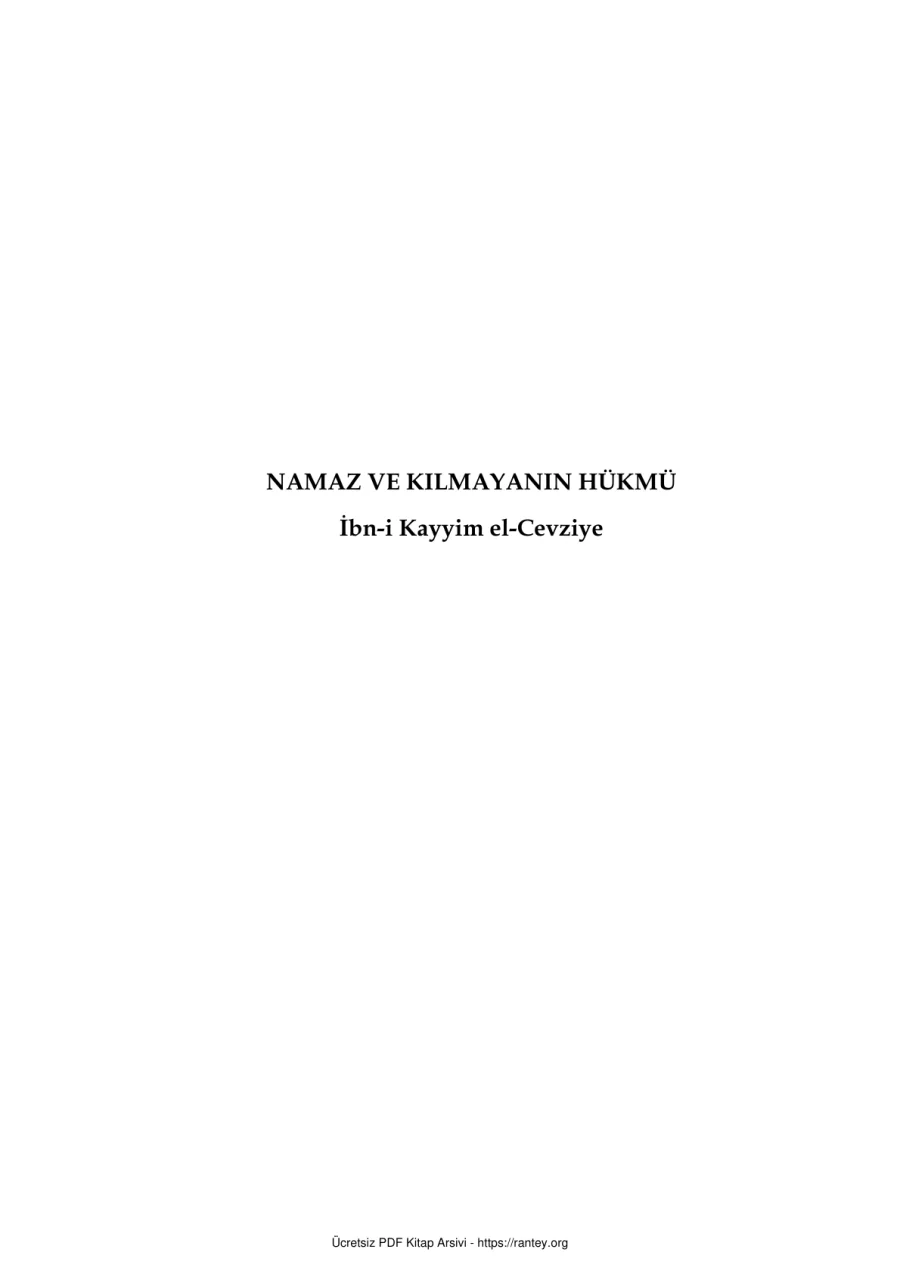 NAMAZ VE KILMAYANIN HUKMU Ebu Abdulmumin Tekin Mıhçı kapak görseli