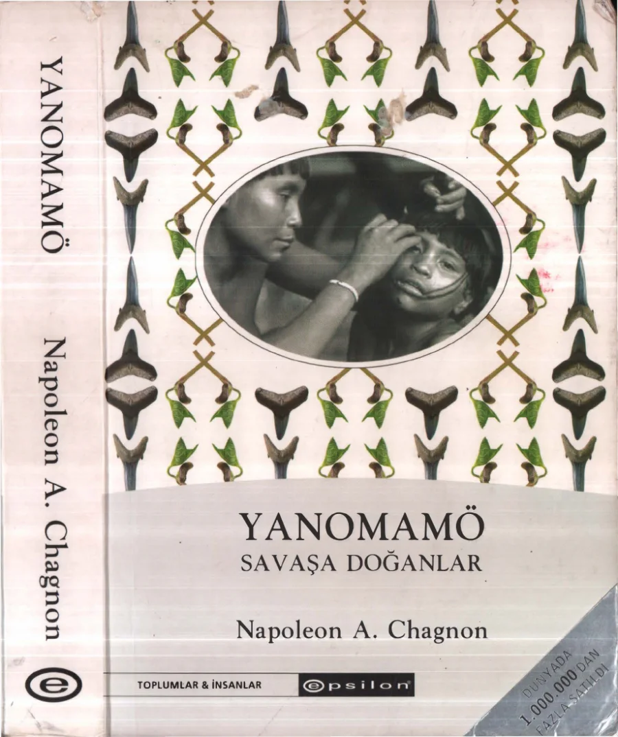 Napoleon A Chagnon Yanomamö Savaşa Doğanlar kapak görseli