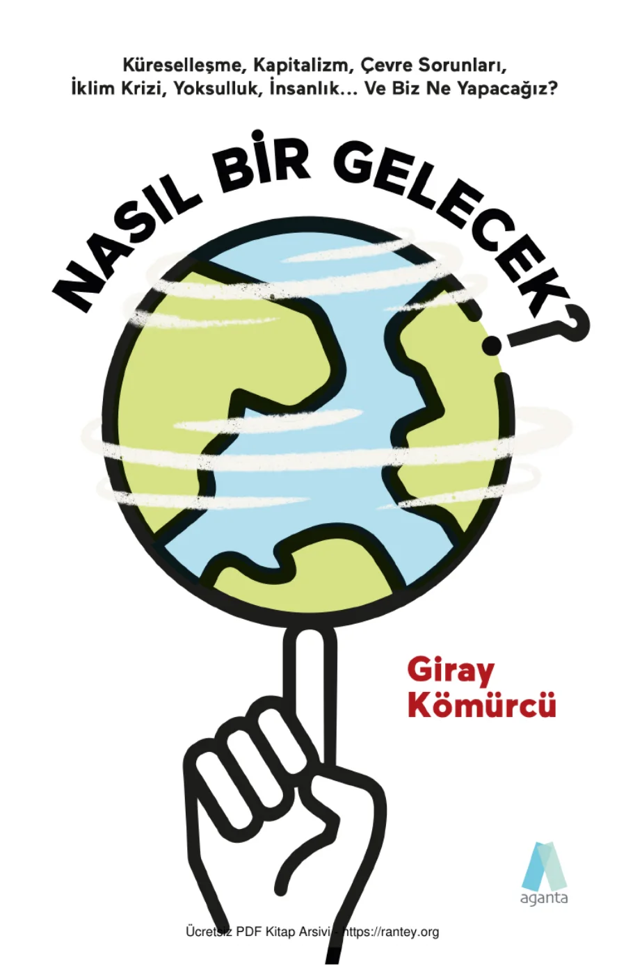 Nasıl Bir Gelecek Aganta Yayınları kapak görseli