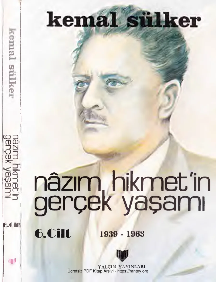 Nazım Hikmetin Gerçek Yaşamı Cilt VI 1938 kapak görseli