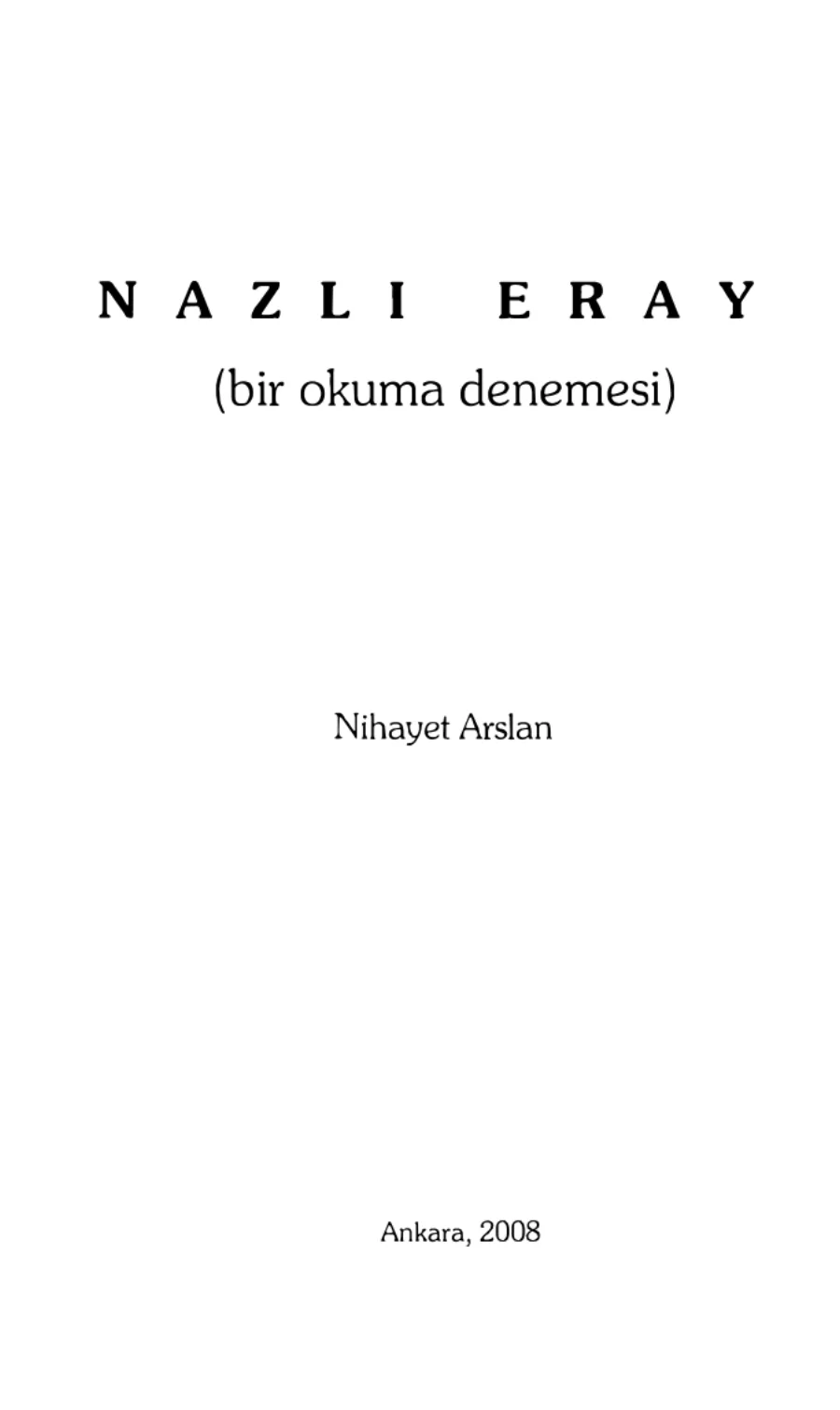 Nazlı Eray Bir Okuma Denemesi kapak görseli