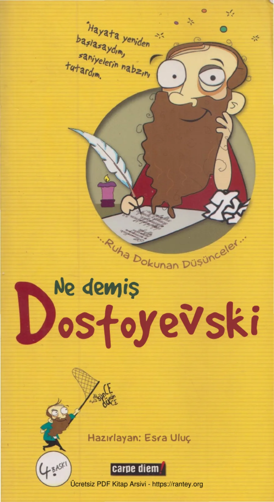 Ne Demiş Dostoyevski kapak görseli