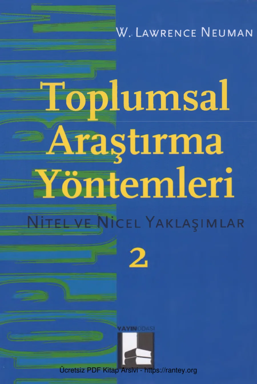 Neuman Toplumsal Araştırma Yöntemleri 2 Yayın Odası Yayınları kapak görseli