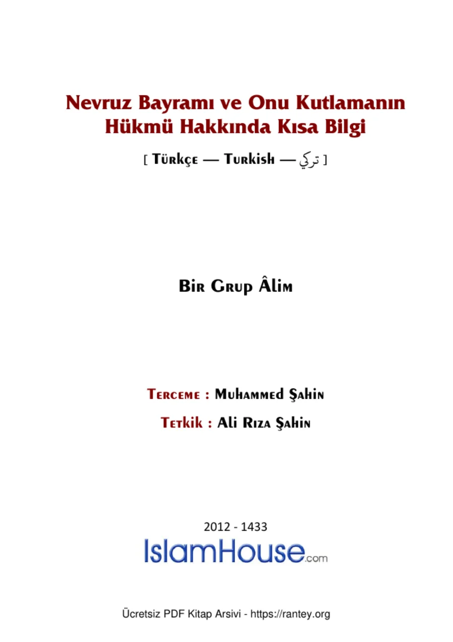 NEVRUZ BAYRAMI VE BENZERİ BAYRAMLARI KUTLAMANIN HÜKMÜ Ebu Abdulmumin Tekin Mıhçı kapak görseli