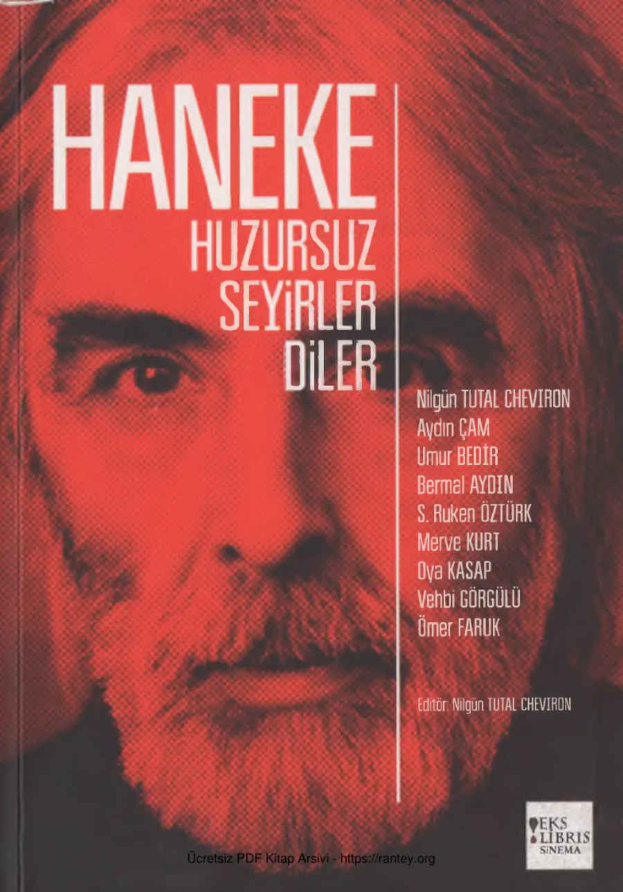 Nilgün Tutal Cheviron Haneke Huzursuz Seyirler Diler kapak görseli