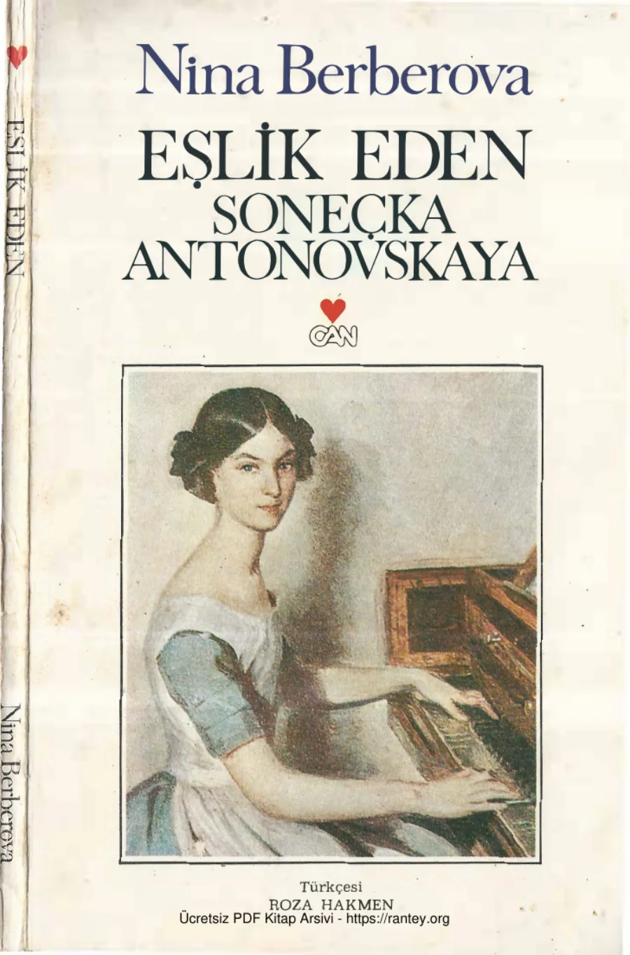 Nina Berberova Eşlik Eden Soneçka Antonovskaya kapak görseli