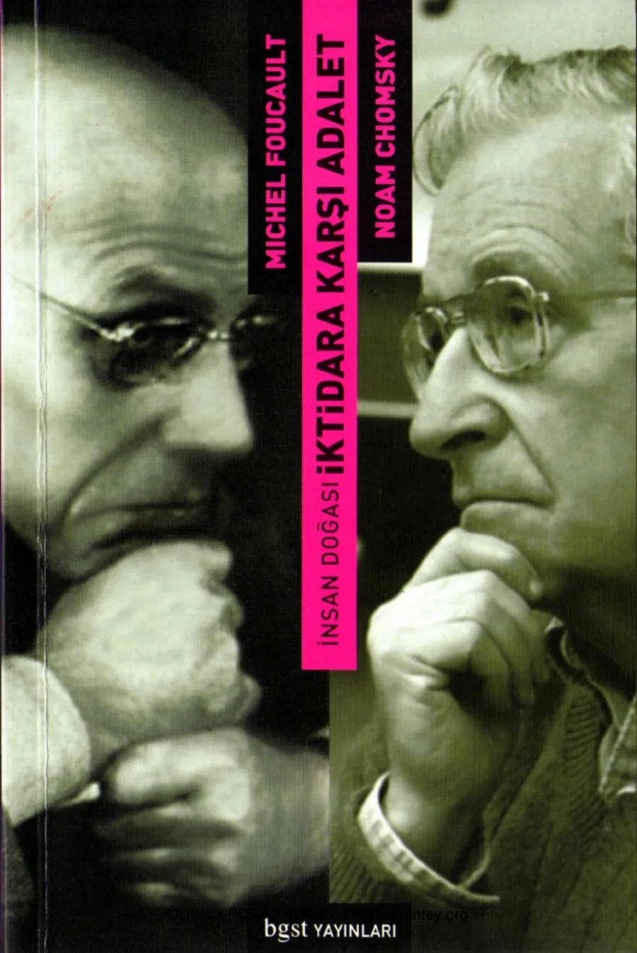 Noam Chomsky İnsan Doğası İktidara Karşı Adalet BGST Yayınları kapak görseli