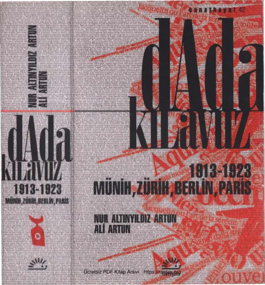 Nur Altınyıldız Artun Ali Artun Dada Kılavuz 1913 1923 Münih Zürih Berlin Paris kapak görseli